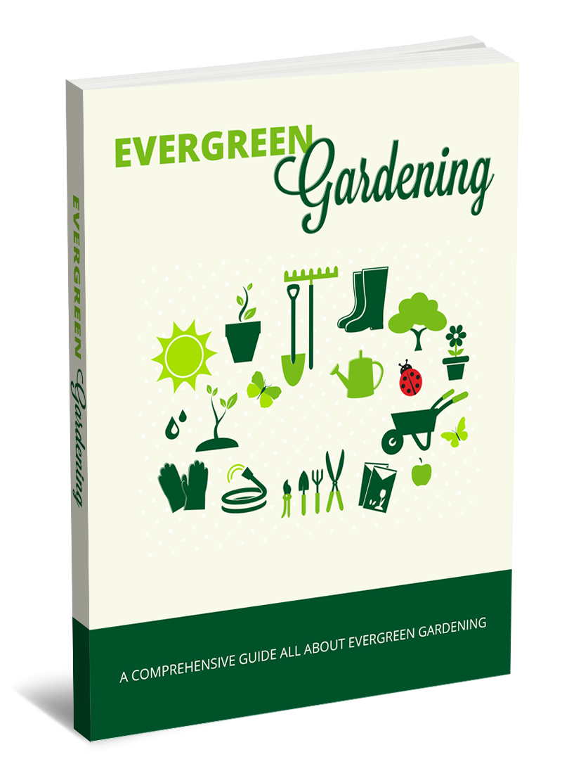Evergreen Gardening E-book
