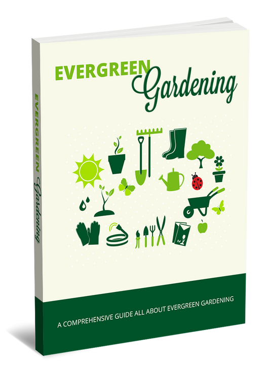 Evergreen Gardening E-book